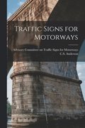 Traffic Signs for Motorways