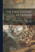 The First History of Dundee