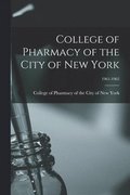 College of Pharmacy of the City of New York; 1961-1962
