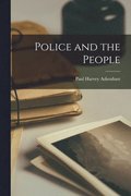 Police and the People