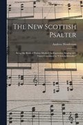 The New Scottish Psalter