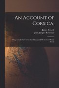 An Account of Corsica,