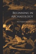 Beginning in Archaeology