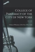 College of Pharmacy of the City of New York; 1963-1964