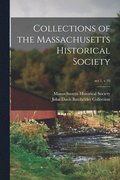 Collections of the Massachusetts Historical Society; ser.1, v.10