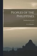 Peoples of the Philippines; Handbook Series no.8