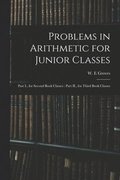 Problems in Arithmetic for Junior Classes