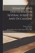 Sermons and Discourses on Several Subjects and Occasions; 3