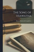 Song of Hiawatha [microform]