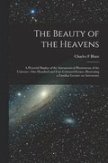The Beauty of the Heavens