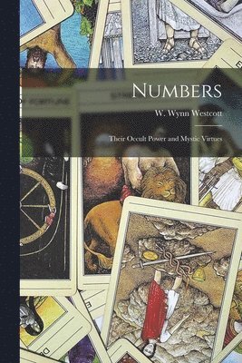 W. Wynn (William Wynn) Westcott - Numbers, Häftad. Tillgänglighet: Lägg i varukorg
