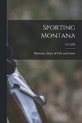Sporting Montana; 1951 SPR