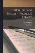 Thesaurus of English Words &; Phrases