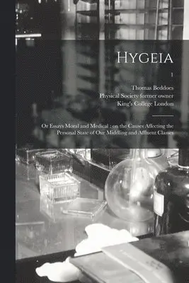 Thomas 1760-1808 Beddoes - Hygeia, Häftad. Tillgänglighet: Lägg i varukorg