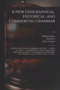A New Geographical, Historical, and Commercial Grammar