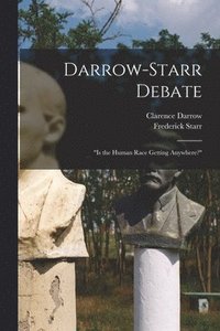 Darrow-Starr Debate