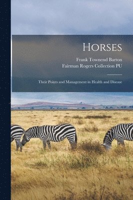 Frank Townend Barton, Fairman Rogers Collection (University - Horses, Häftad