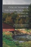 Collections of the Massachusetts Historical Society; ser.1. v.6