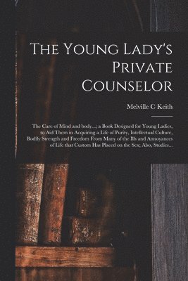 Young Lady's Private Counselor