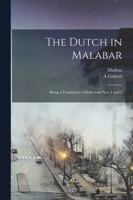 A Galletti, Madras (India Presidency) - Dutch in Malabar, Häftad