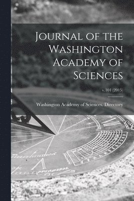 Washington Academy of Sciences (Washi - Journal of the Washington Academy of Sciences; v.101 (2015), Häftad. Tillgänglighet: Lägg i varukorg
