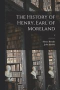 History of Henry, Earl of Moreland; 2