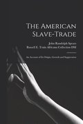 The American Slave-trade