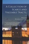 A Collection of Scarce and Valuable Tracts,