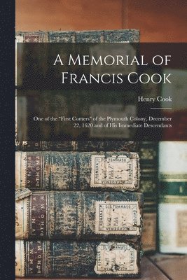 Henry Cook - Memorial of Francis Cook, Häftad