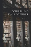 Schuld Und Schuldgefu&#776;hle