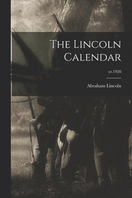 Lincoln Calendar; yr.1920