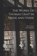The Works of Thomas Gray in Prose and Verse; 4