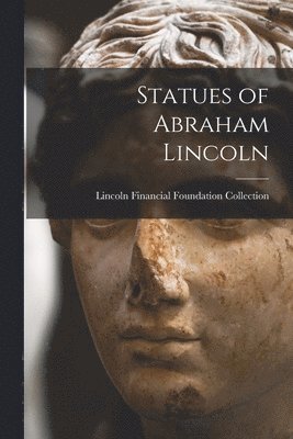 Statues of Abraham Lincoln