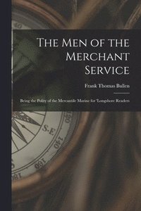 Men of the Merchant Service