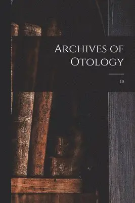 Archives of Otology; 10