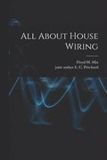 All About House Wiring