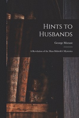 Hints to Husbands