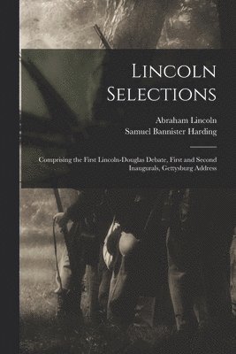 Lincoln Selections