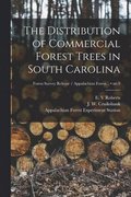 The Distribution of Commercial Forest Trees in South Carolina; no.9
