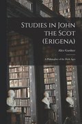 Studies in John the Scot (Erigena)