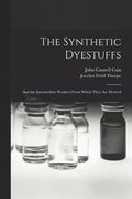 The Synthetic Dyestuffs
