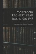 Maryland Teachers' Year Book, 1916-1917