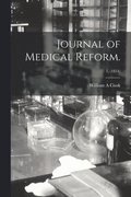 Journal of Medical Reform.; 1, (1854)