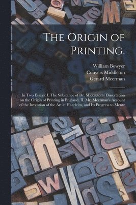 Origin of Printing.