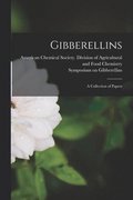Gibberellins: a Collection of Papers