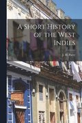 A Short History of the West Indies