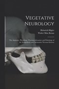Vegetative Neurology
