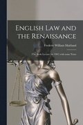 English Law and the Renaissance