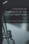 College of Pharmacy of the City of New York; 1969-1970