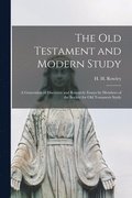 The Old Testament and Modern Study; a Generation of Discovery and Research: Essays by Members of the Society for Old Testament Study
